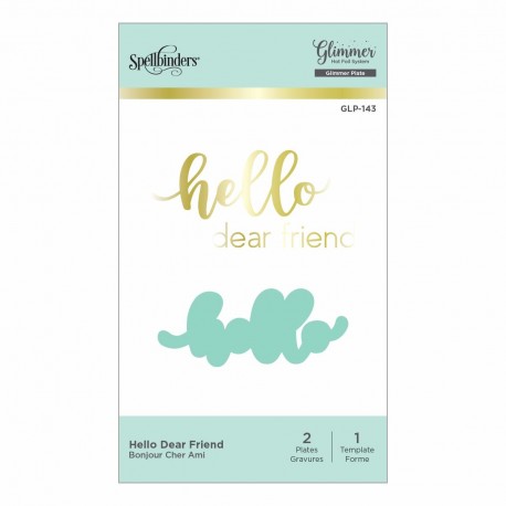 Spellbinders Hello Dear Friend - Hot Foil Plate