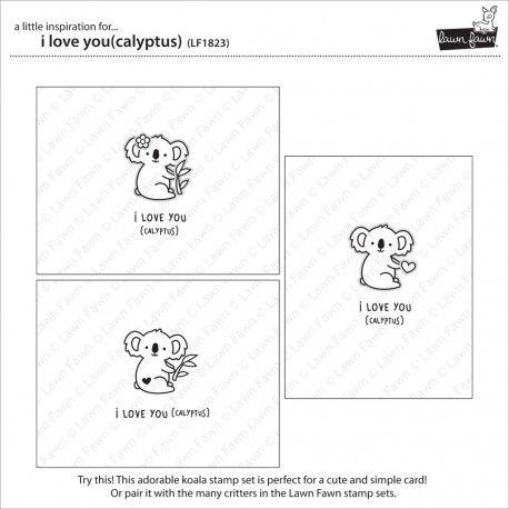 I love you(calyptus) - Timbro Lawn Fawn