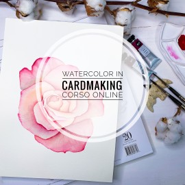 Corso online "Watercolor in Cardmaking"