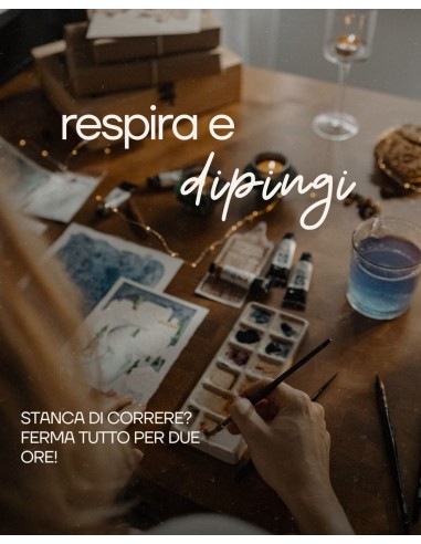 Workshop in presenza "Respira e DIPINGI"